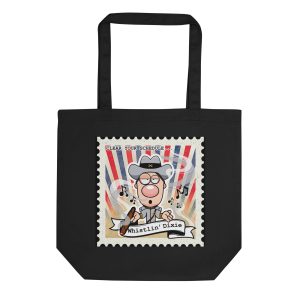 Dirty Dollar Whistlin' Dixie Eco Tote Bag